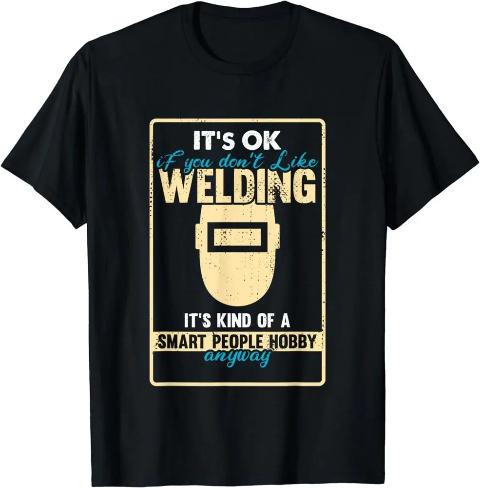 Funny Who Loves Welding Hobby Best Gift T-Shirt For Men Clothing Women Short Sleeve Tees Vintage High Quality 100%Cotton