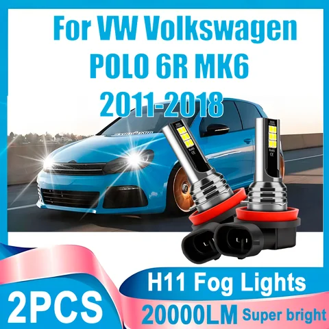 2X Canbus Geen Fout H11 20000LM Mistlampen 60W LED Mistlampen 6000K Wit Plug en Play Voor VW Volkswagen POLO 6R MK6 2011-2018
