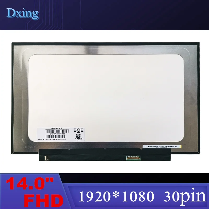 

NV140FHM-N3B fit NV140FHM-N4B NV140FHM-N4H NV140FHM-N31 14.0"inch laptop LCD LED Screen Panel matrix 1920*1080 30 Pins IPS