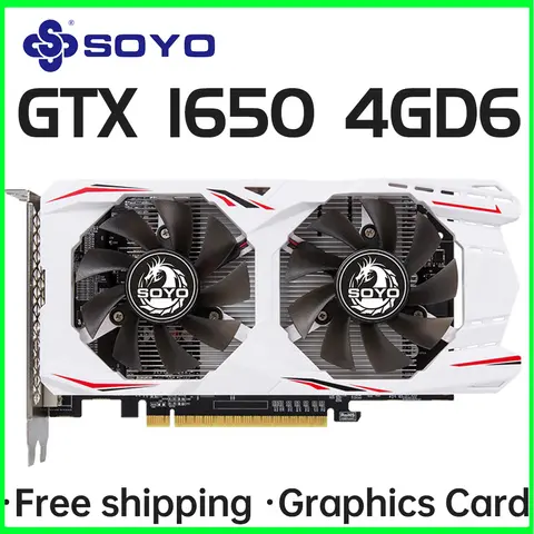 SOYO New Gaming Graphics Cards NVIDIA GeForce GTX 1650 4GB GDDR6 128 Bit Desktop GPU Video Card For PC Computer Components