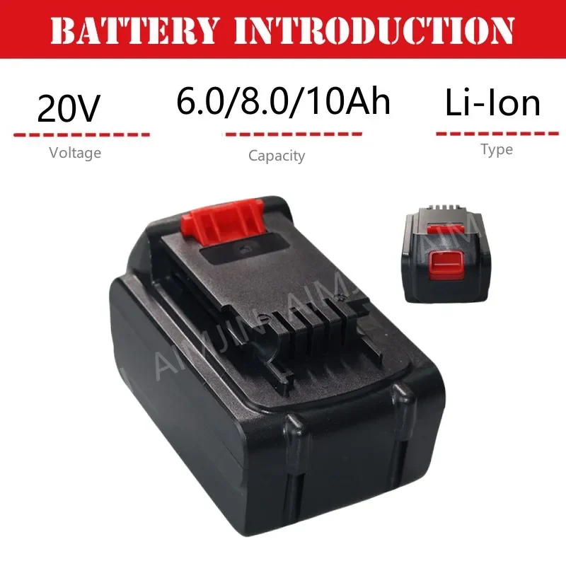 

100% High Quality 20V 6/8/10.0Ah Li-ion ReplaceBattery Suitable for BLACK&DECKER LB20 LBX20 LBXR20 Power Tool Battery