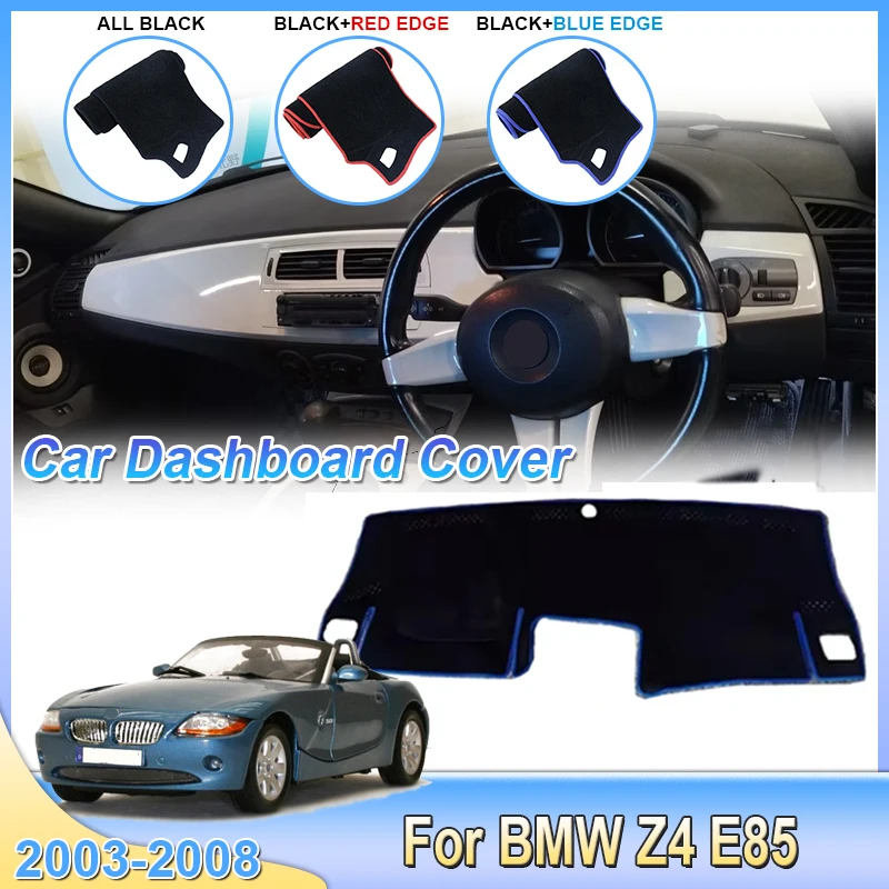 

Для BMW Z4 E85 2003 2004 ~ 2008 автомобильный коврик для приборной панели, солнцезащитные козырьки, внутренняя противоскользящая защита, избегайте света, аксессуары для ковров