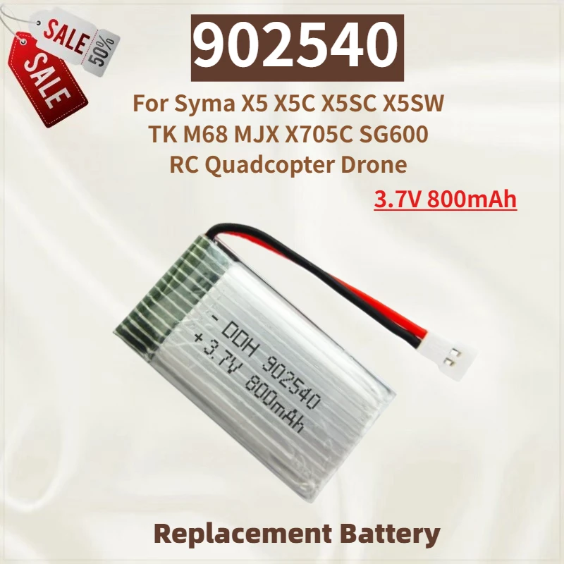 

High Quality 902540 Battery 3.7V 800mAh for Syma X5SW TK M68 X5 X5C X5SC MJX X705C SG600 RC Quadcopter Drone Brand New