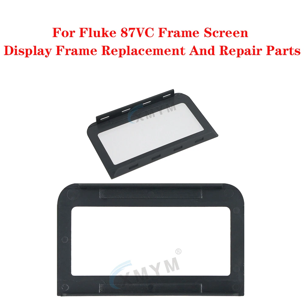 For Fluke 87VC Frame Screen Display Frame Replacement And Repair Parts