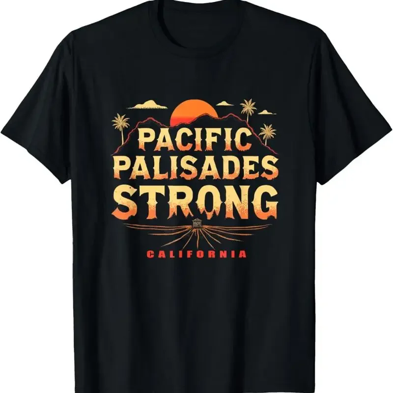 Strong Palisades California Pacific Relief T Shirt