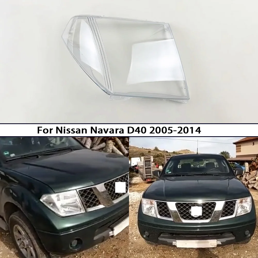 

Headlamp Cover Lens Lampshade For Nissan Navara D40 2005-2014 Headlight Transparent Clear Shell