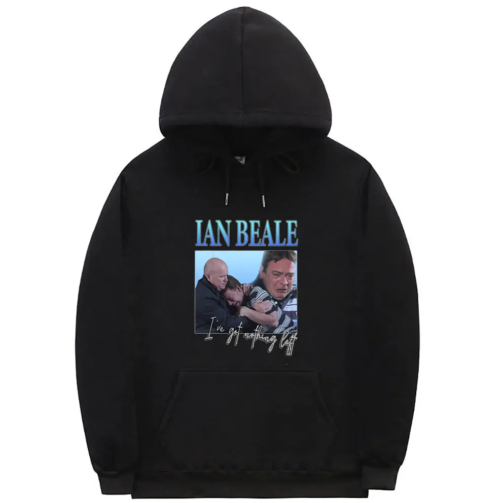 

I Got Nothing Left Lan Beale Hoodie Men Women Fashion Casual Sweatshit Men's Oversized Streetwear Male Casual Pullover Hoodies