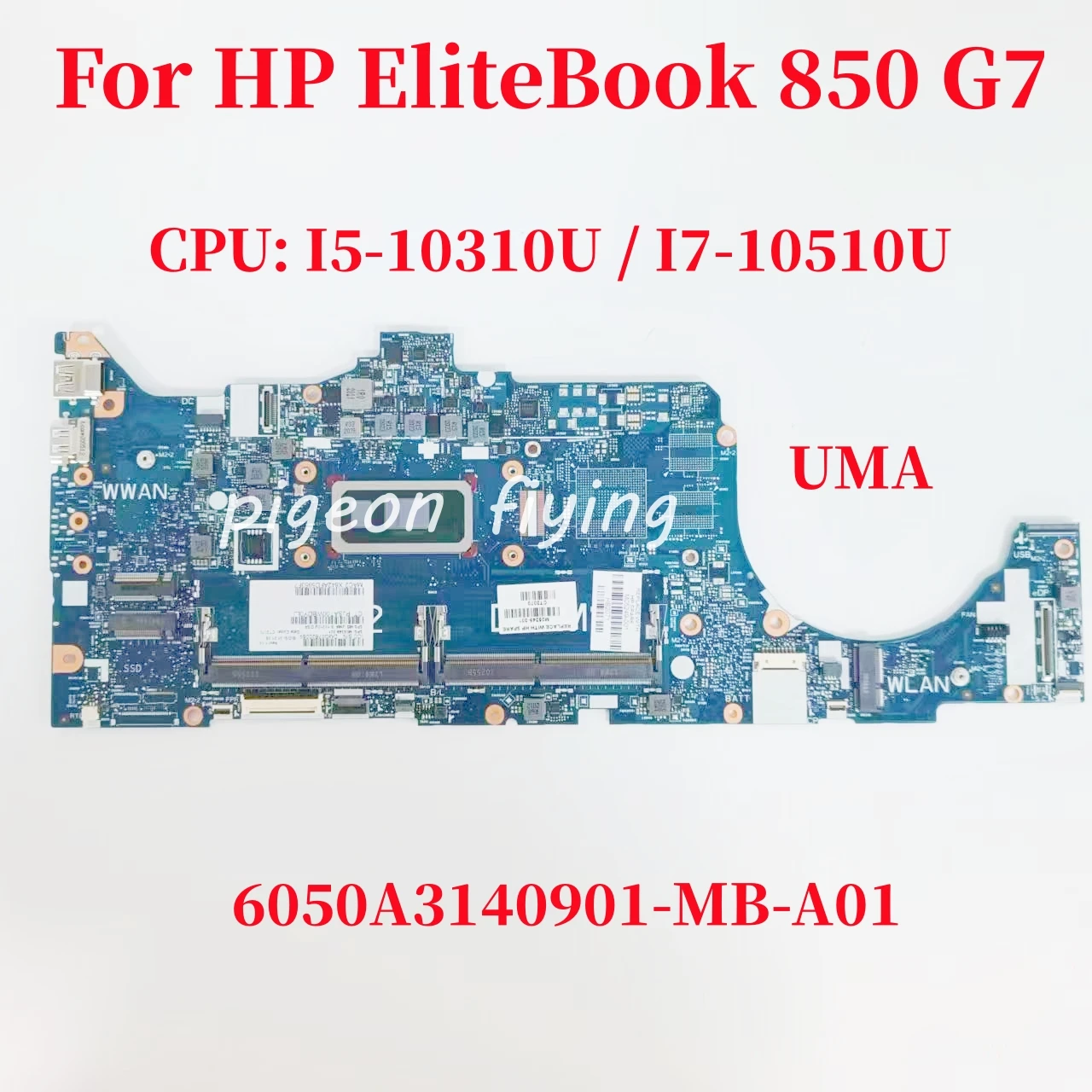 

6050A3140901 Mainboard For HP Elitebook 850 G7 Laptop Motherboard CPU: I5-10310U / I7-10510U DDR4 M05247-601 M05249-601 Test OK