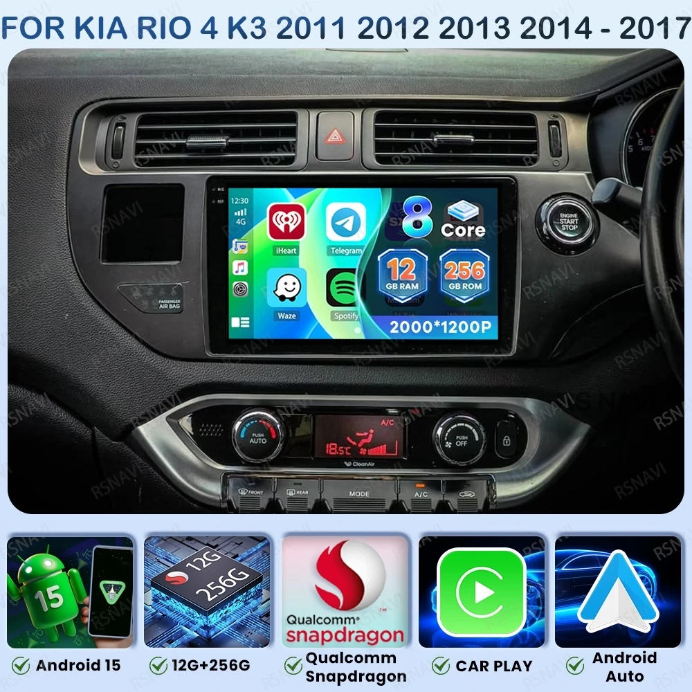 

Автомобильный радиоприемник Android 15 для Kia RIO 4 K3 2011 2012 2013 2014-2017 Стерео Qualcomm BT 5G WIFI QLED Мультимедийный GPS Viedo-плеер DSP