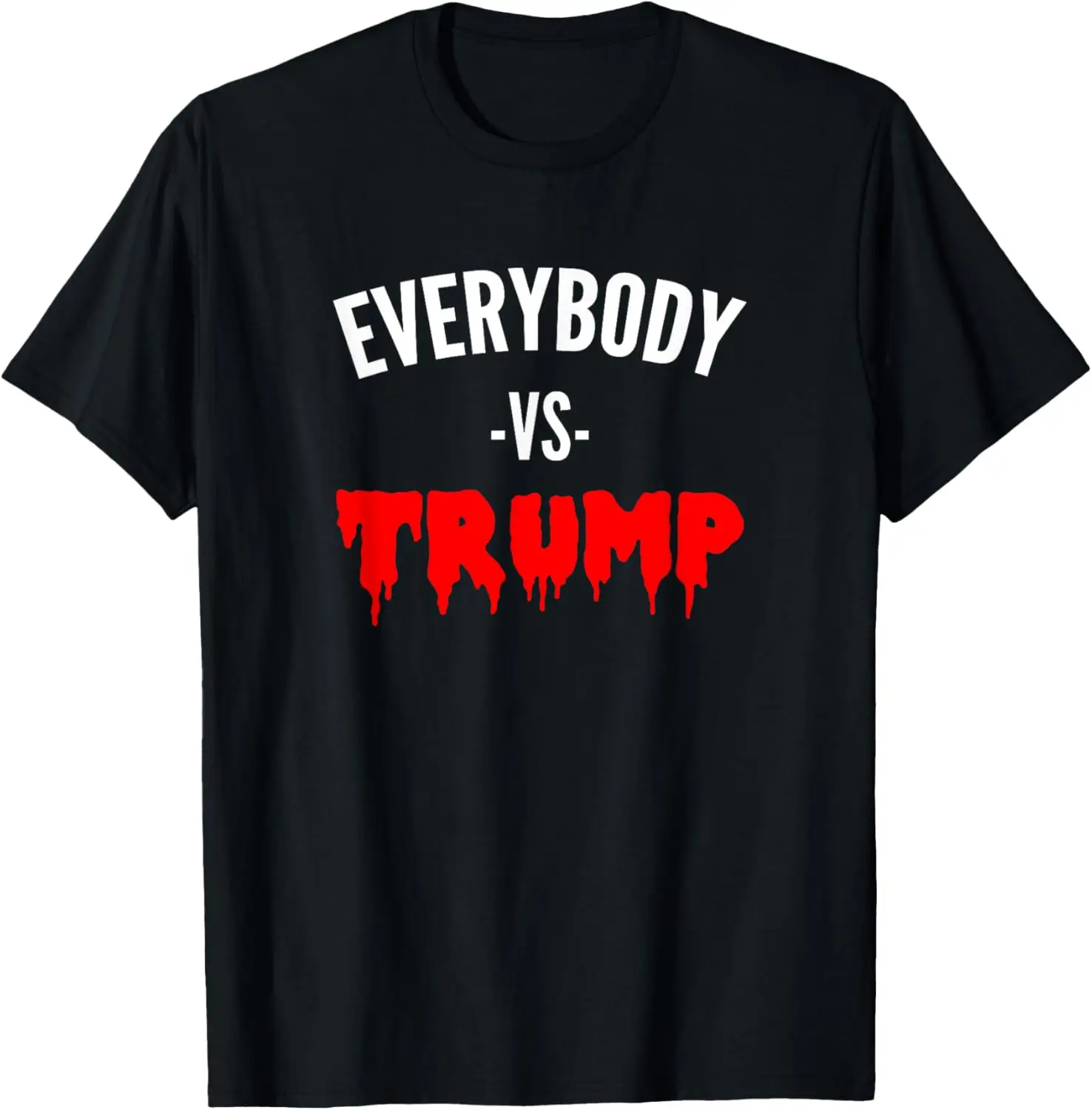 T-shirt tout le monde contre Trump, offre réelle