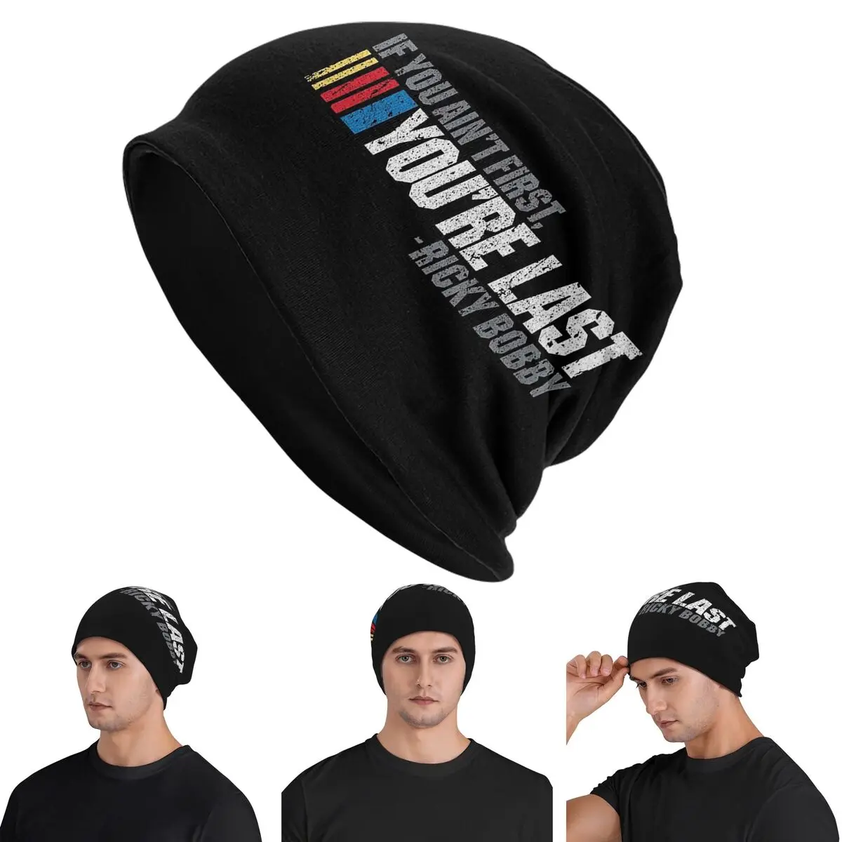 

If You Ain't First, You're Last - Ricky Bobby Skullies Beanies Hats Warm Autumn Winter Outdoor Cap Knitted Bonnet Caps Adult