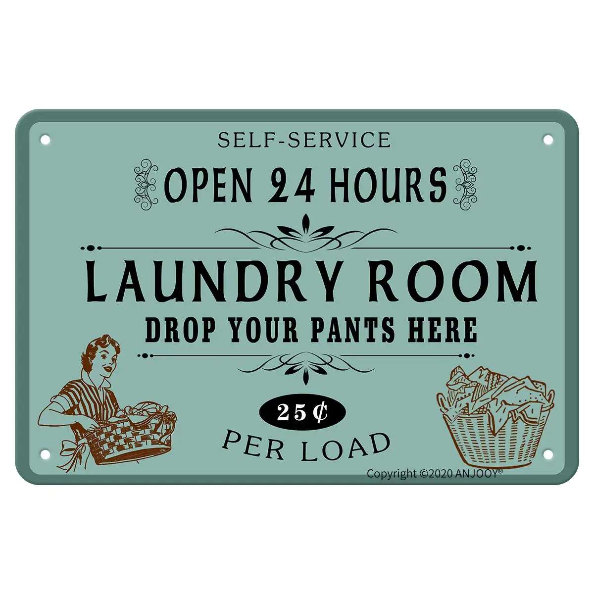 Retro Metal Tin Signs - Self Service Open 24 Hours Laundry Room Drop Your Pants Here 25 Per Load - Vintage Iron Sign for Commerc