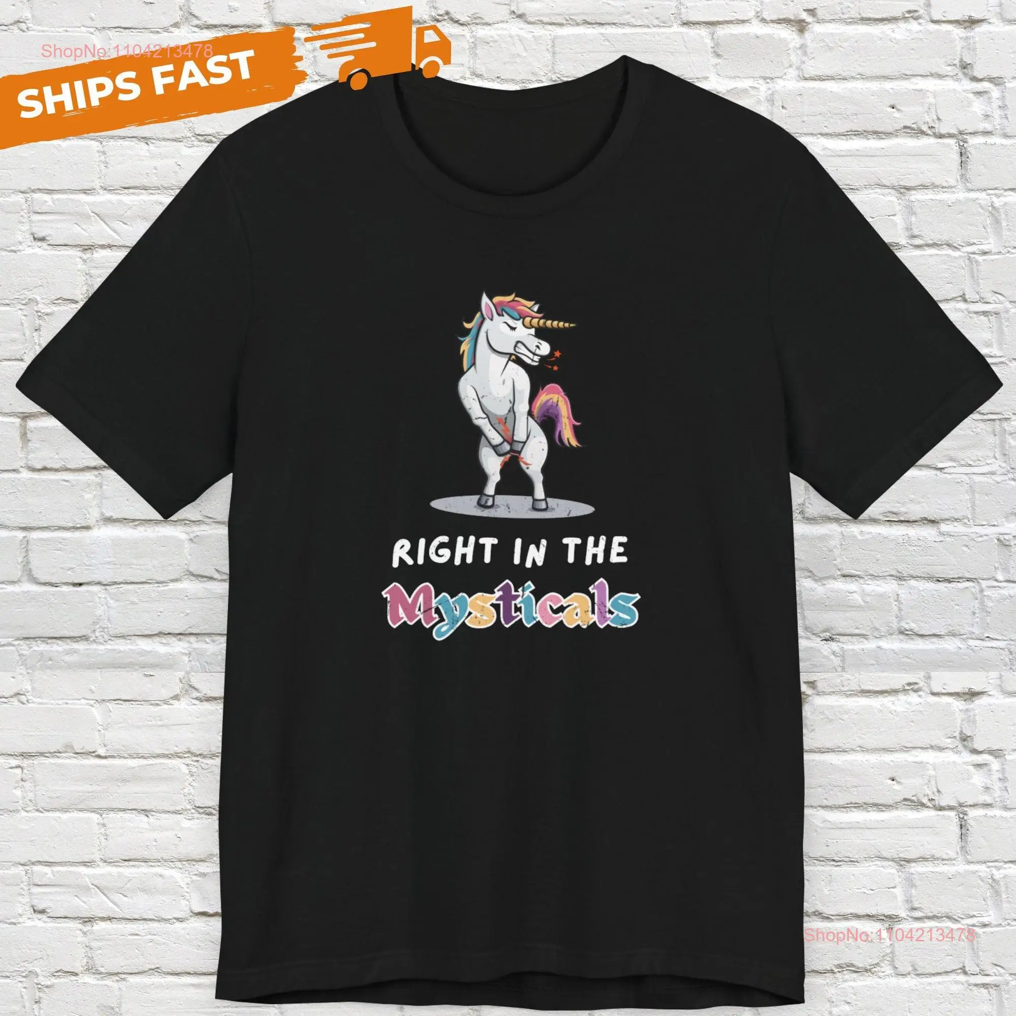 Right in the Mysticals Unicorn T Shirt long or short sleeves