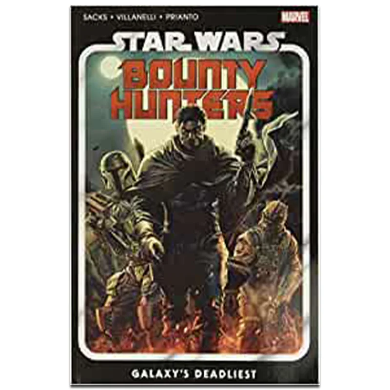 

Star Wars: Bounty Hunters Vol. 1: Galaxys Deadliest Paolo Villanelli Marvel Comics 9781302920838 Book