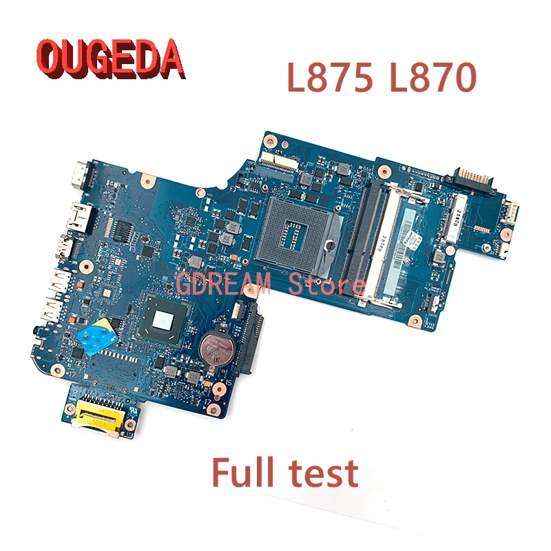 

OUGEDA H000042250 H000038240 H000038230 H000046310 For Toshiba Satellite L875 L870 laptop motherboard hm76 DDR3 support i3 i5 i7