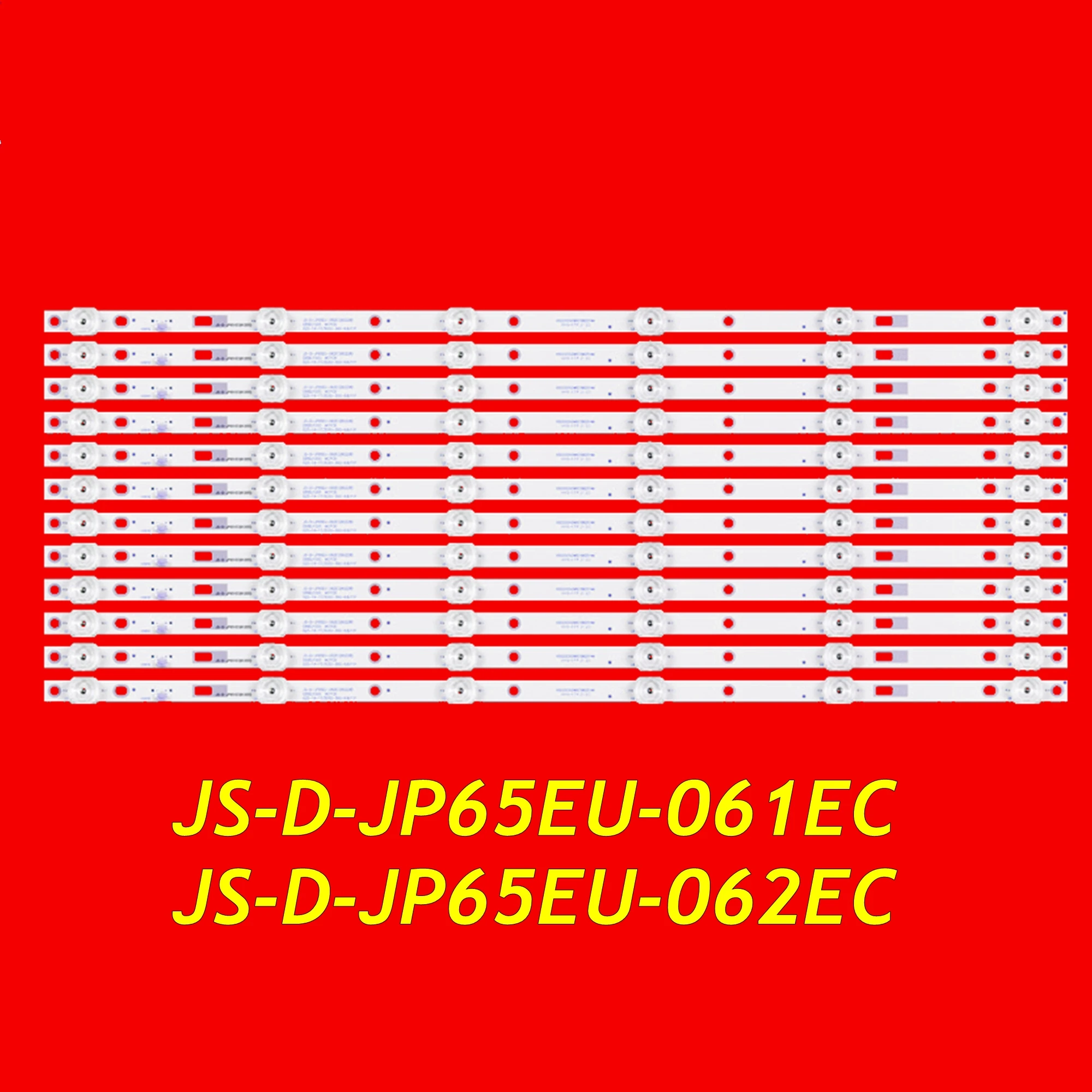 

LED TV Backlight Strip for 65QHQJP JS-D-JP65EU-061EC JS-D-JP65EU-062EC E65EU1000