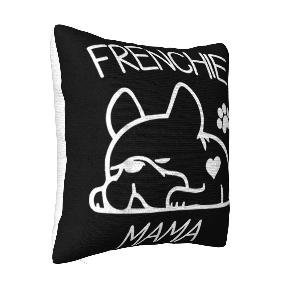 Pretty Frenchie Mama French Bulldog For Women Wife Cheap Price Family Latest Movie New Brand Pillow Case