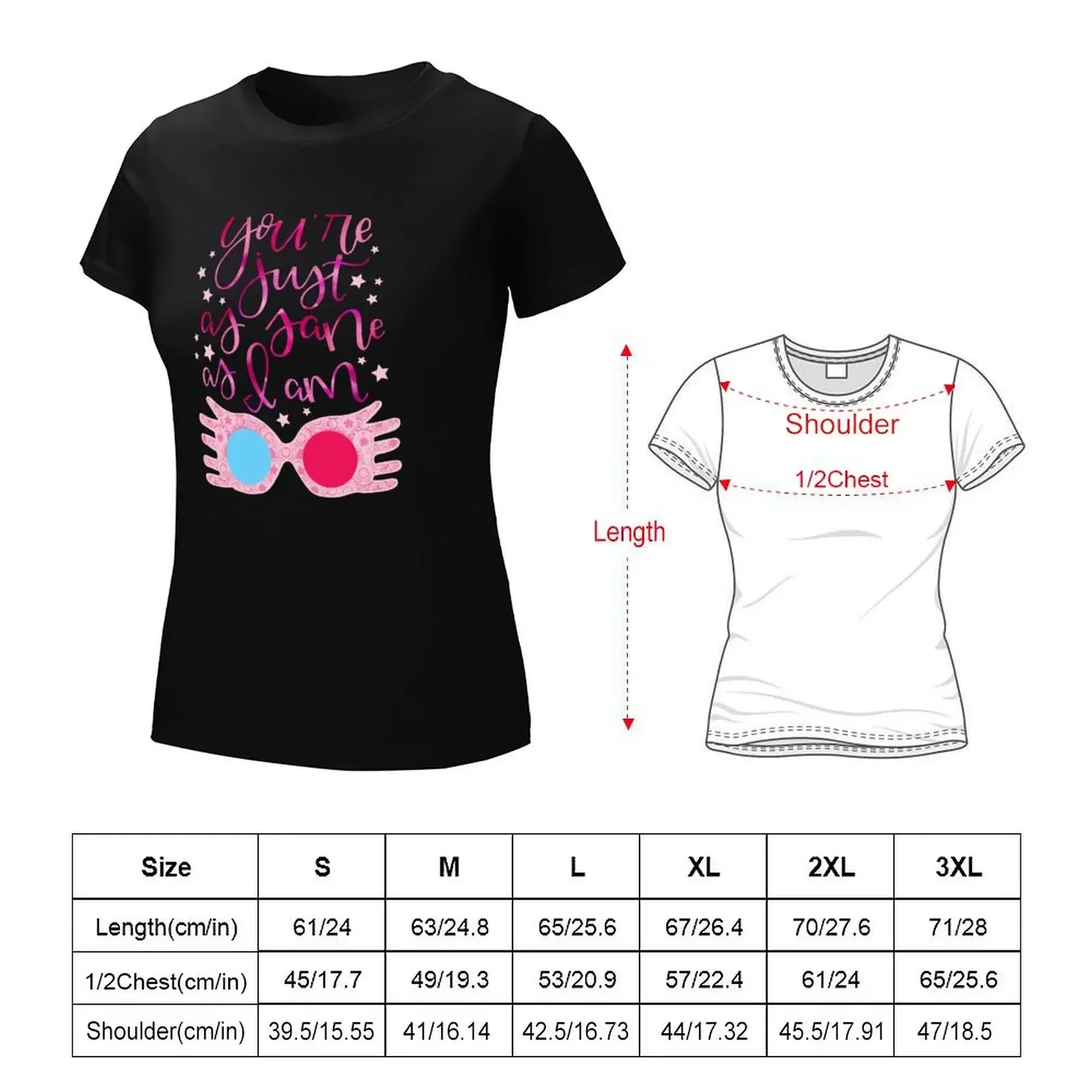 You're Just As Sane as I Am T-Shirt graphics summer top oversized t-shirts for Women loose fit