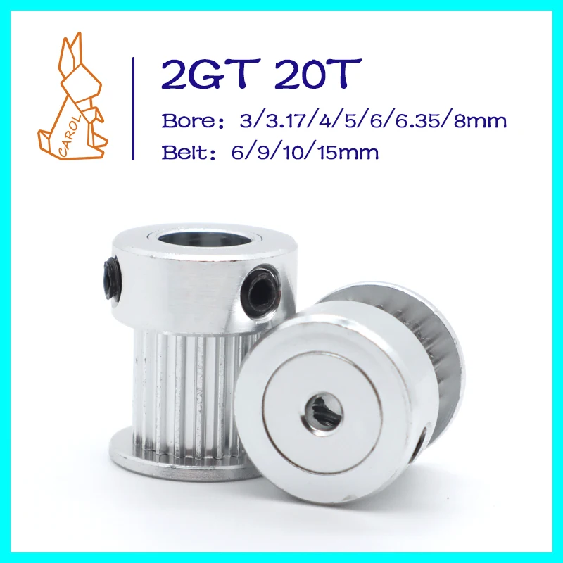 

CAROL 20 Teeth synchronous belt Pulley 2GT Bore 3/3.17/4/5/6/6.35/8mm Belt Width 6/9/10/15mm GT2 Timing Pulley For 3D Printers