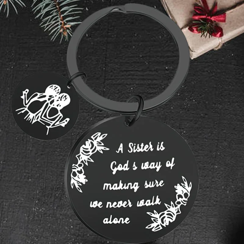 

Cute Friends Sister Gift Keychain Pendant Sister Birthday Key Chain A Sister Is God's Way of Making Sure We Never Walk Alone