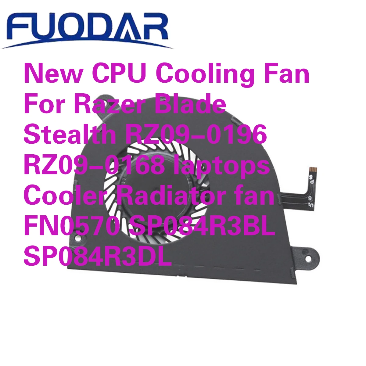 New CPU Cooling Fan For Razer Blade Stealth RZ09-0196 RZ09-0168 laptops Cooler Radiator fan FN0570 SP084R3BL SP084R3DL