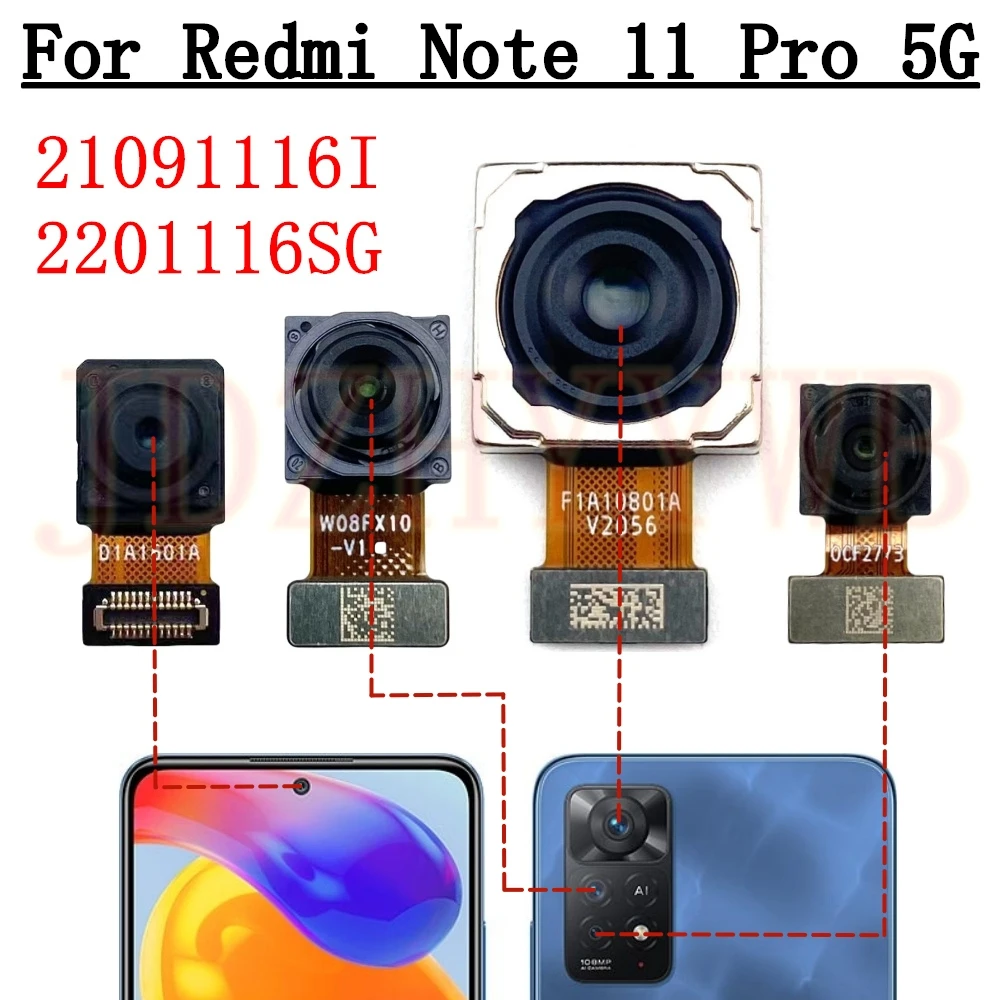 Front Back Facing Main Backside Camera Module For Xiaomi Redmi Note 11 Pro Note11Pro 5G Frontal Selfie Rear Camera Flex Cable