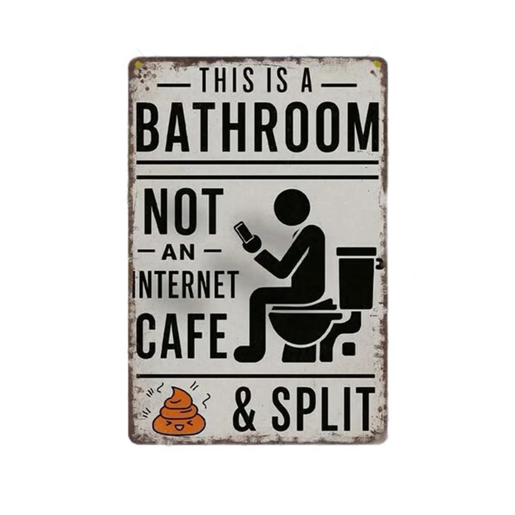 Funny Bathroom Signs Vintage Metal Sign This Is A Bathroom Not An Internet Cafe Quotes Wall Art Sign Bathroom Wall Decor