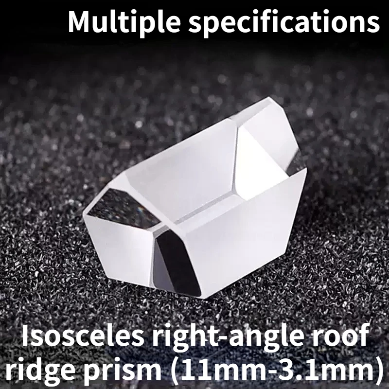 

11mm 12mm 13mm 13.1mm Roof Prism Isosceles Right Angle Prism Optical Glass K9 Material