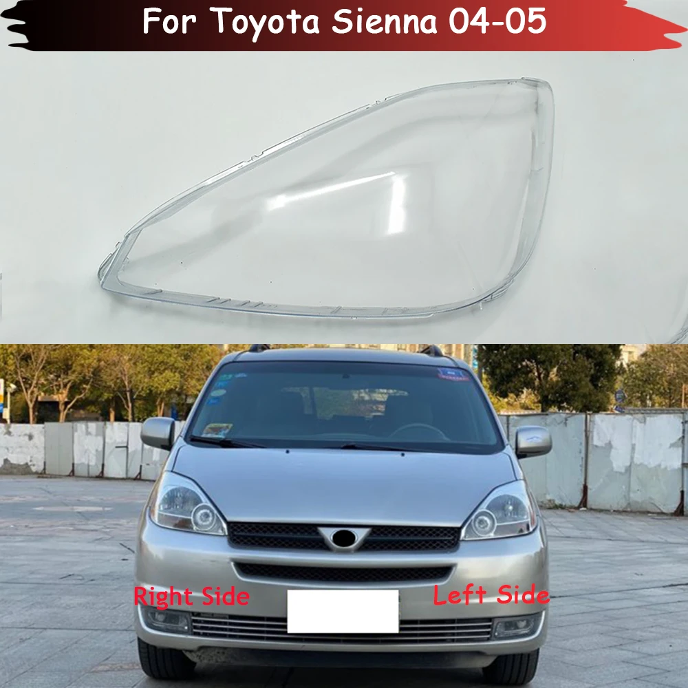 

Auto Headlamp Case For Toyota Sienna 2004 2005 Car Front Headlight Cover Glass Lamp Shell Lens Glass Caps Head Light Lampshade