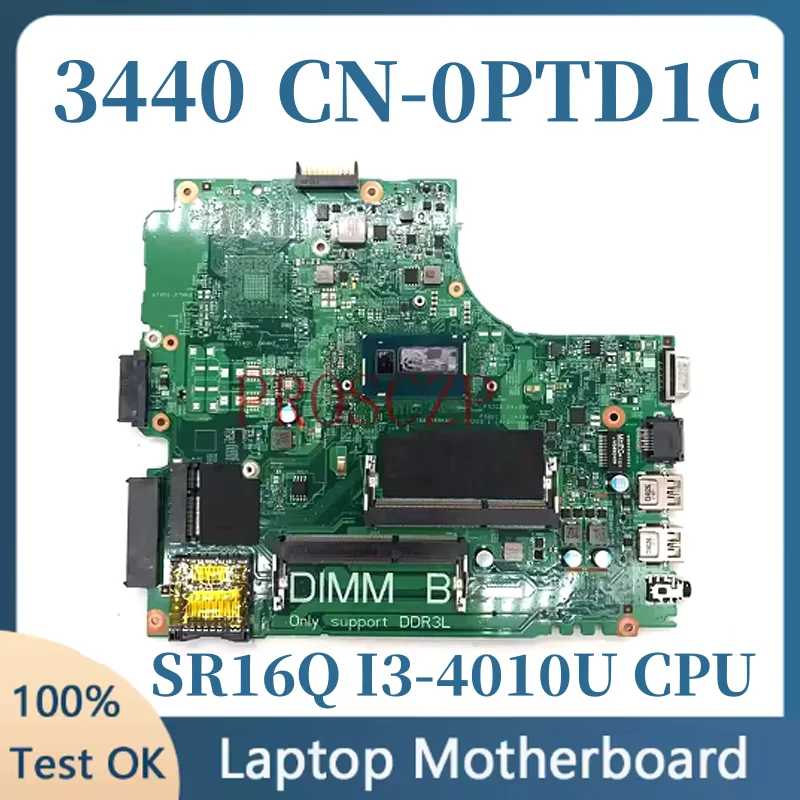 

13221-1 For Dell Latitde 3440 Motherboard 0PTD1C 0W65G8 0DVPJ6 096T52 i3 i5 i7 Cpu On-Board Working Good