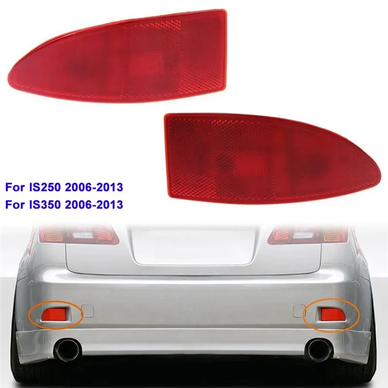 Ingenious-81910-53021 81920-53021 المصد الخلفي عاكس عاكس تحذير أضواء استبدال السيارة لكزس IS250 IS350 2006-2013 #1
