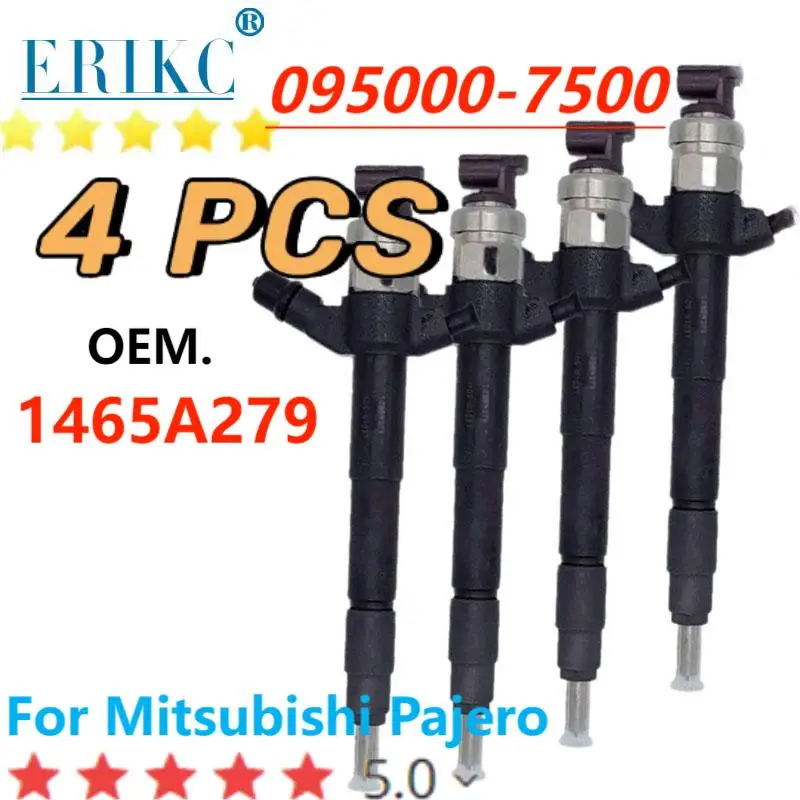 ERIKC 4PCS 095000-7500 Common Rail Diesel Fuel Injection 095000-750# OEM 1465A279 For Mitsubishi Pajero