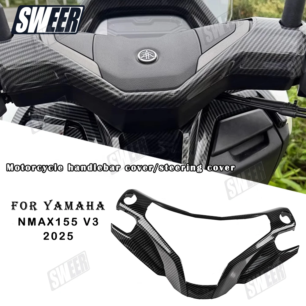 

Motorcycle Handlebar Steering Protection Carbon Fiber Cover Compatible With Yamaha NMAX155 V3 2025 Handlebar Panel Cover