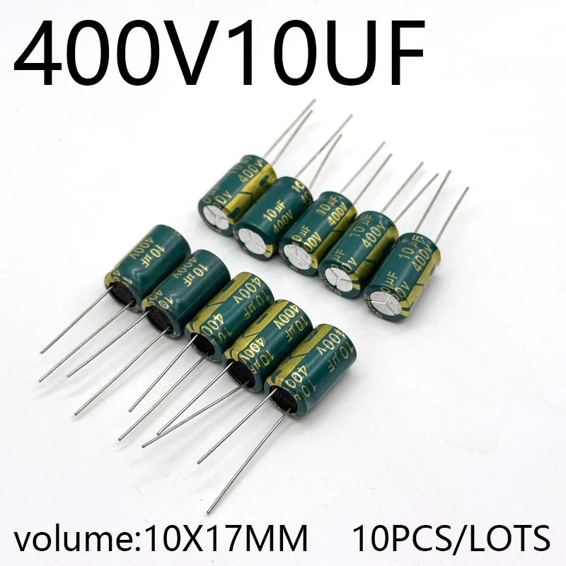 

10pcs/lot 400V10UF 10*17MM high frequency low impedance aluminum electrolytic capacitor 10uf 400v