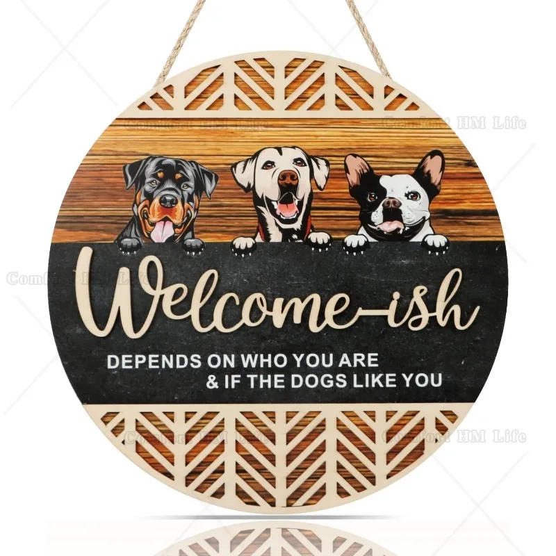 3D Welcome-ish Front Door Hanging Sign Funny Dogs Like You Wood Sign with Hollow Design Housewarming Gift for Dogs Lovers Pet