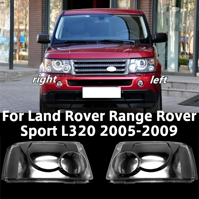 For Land Rover Range Rover Sport L320 Headlight Lens Cover 2005 2006 2007 2008 2009 Transparent Lampshade Clear Headlamp Cover