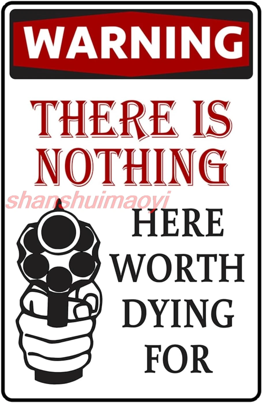 Funny No Trespassing Sign Vintage Metal Tin Signs Yard Warning Sign Warning There Is Nothing Here Worth Dying For Sign For  sign