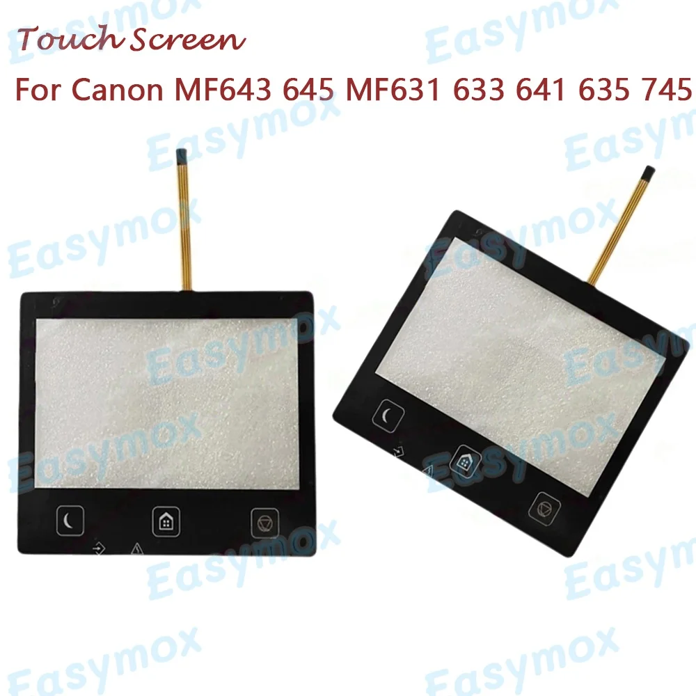 

For Canon MF643 645 MF631 633 641 635 745 Touch Screen Panel Digitizer Repair Parts Replacement