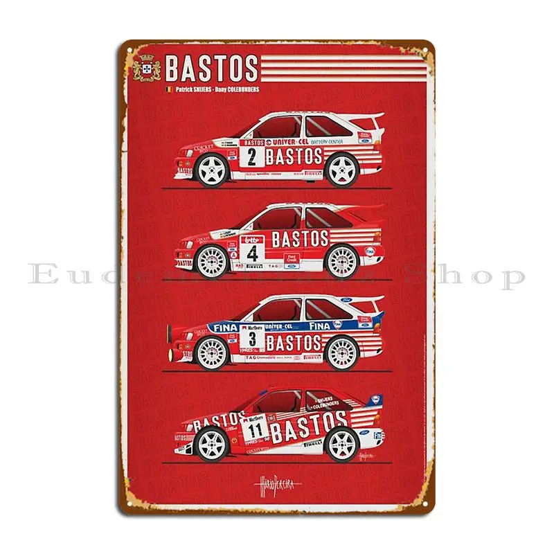 Team Bastos Metal Plaque Poster Wall Decor Printed Club Custom Rusty Tin Sign Poster