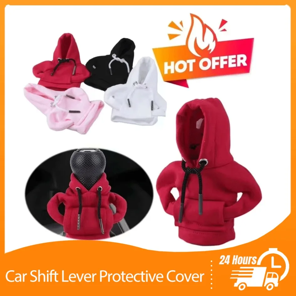 Universal Car Gear Shift Washable Hoodie Cover Decoration Car Shift Lever Handle Kit Creative Funny Car Interior Accessories
