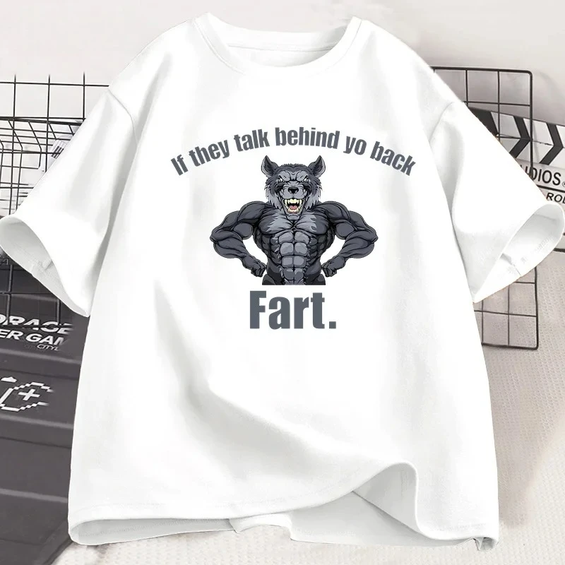

If People Are Talking Behind Your Back Then Just Fart T Shirt Women Casual Short Sleeve T-shirt Womens Clothing Tops