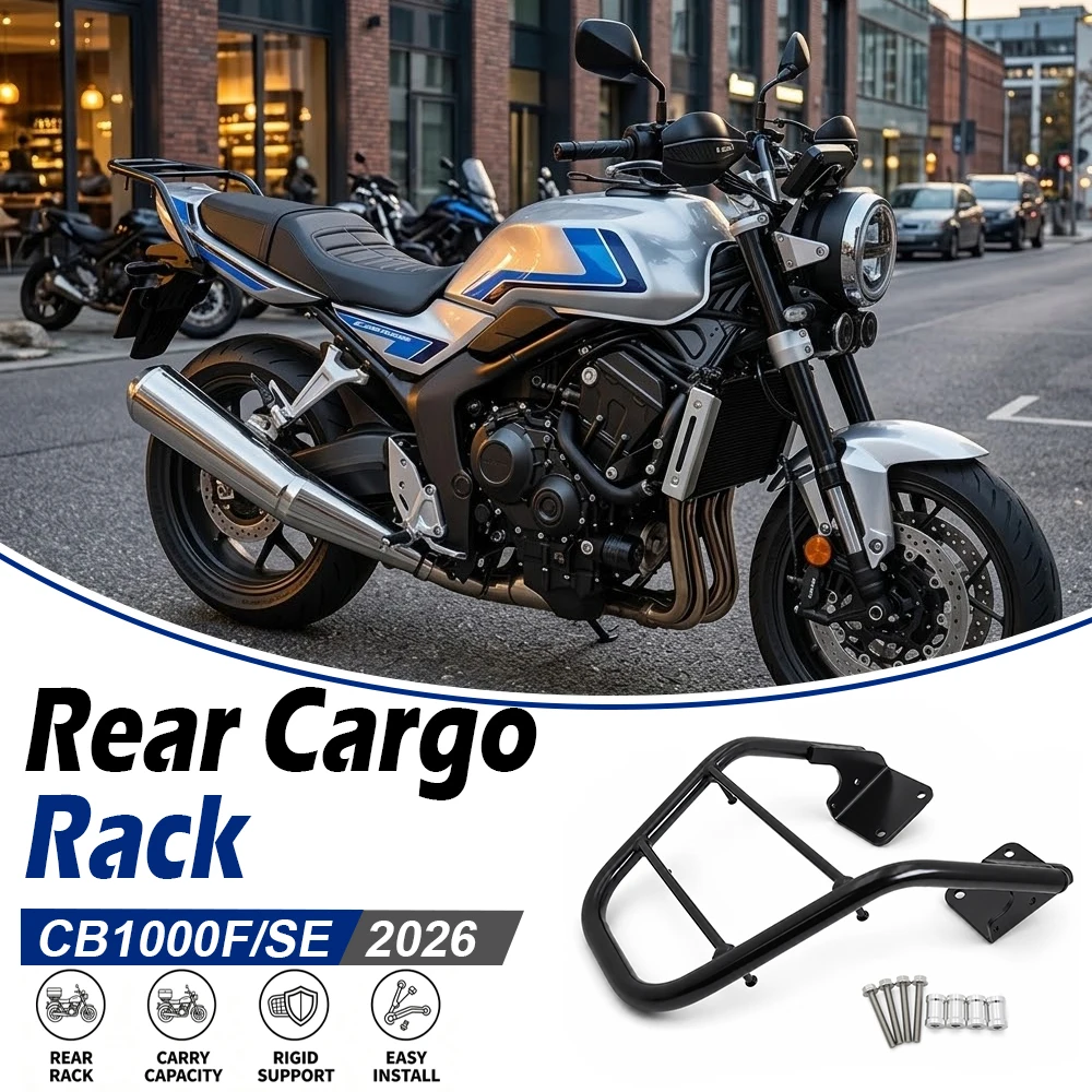 CB1000F Rear Cargo Mast Device For Honda CB1000 F CB 1000 F SE 2026 Motorcycle Tail Bag Rear Pannier Luggage Rack Accessories