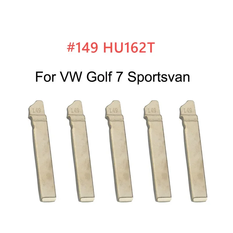 

10pcs 149# HU62T Replacement Flip Key Blade for Golf 7 Sportsvan Auto New #149 folding car key