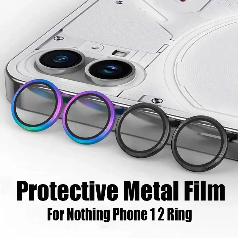 แหวนเลนส์กล้องถ่ายรูปโลหะสำหรับ Nothing Phone 2 1ปกป้องเต็มรูปแบบป้องกันเลนส์กล้องถ่ายรูปฟิล์มโลหะไม่มีอะไร Phone1 2แหวน