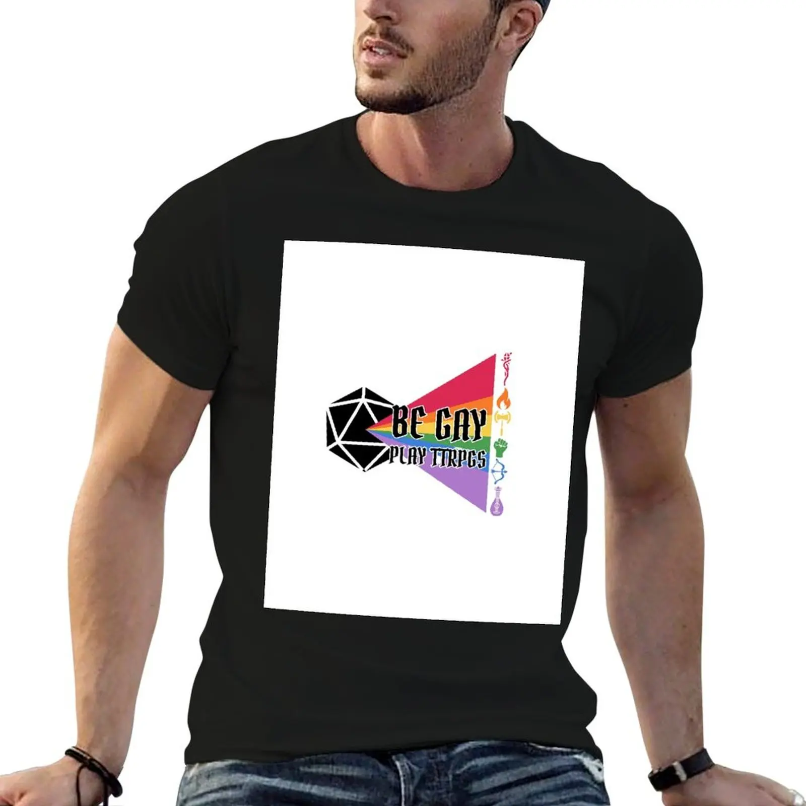 

Be Gay Play TTRPGs *FUNDRAISER* T-Shirt t shirts for man slim fit t shirt man casual cotton t shirts high quality T-Shirt