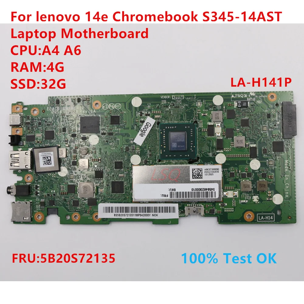 

LA-H141P для lenovo 14e Chromebook S345-14AST материнская плата для ноутбука с процессором: A4 A6 FRU:5B20S72135 100% ТЕСТ ОК