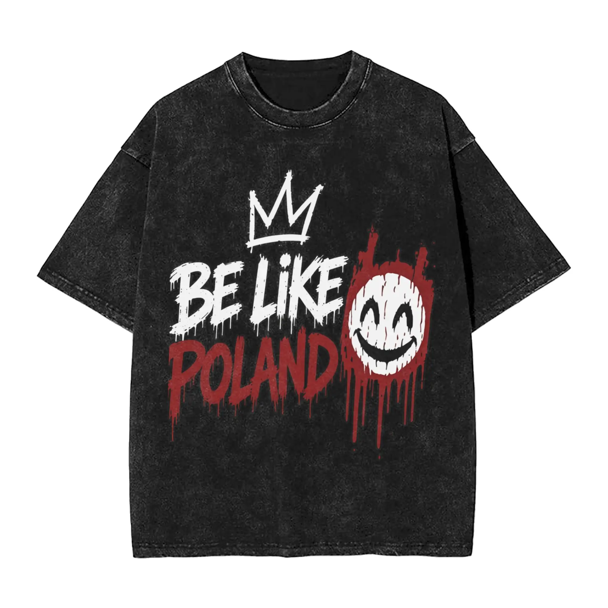 Be Like Poland Polska Polish Flag  Merch Washed T Shirt Men Women Streetwear Hip Hop T-Shirts Printed  Tees Short Sleeve