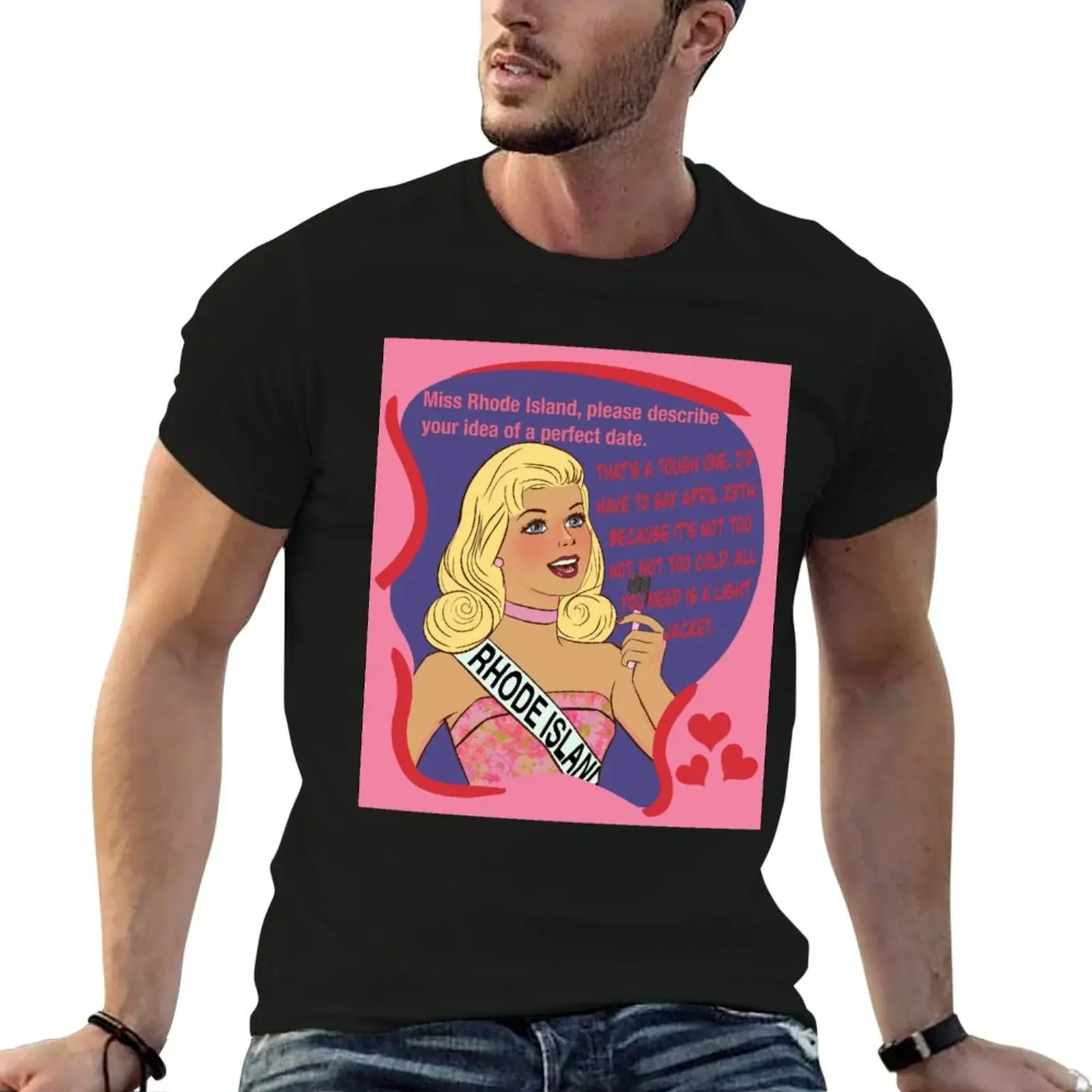 Miss Rhode Island - My favorite date is April 25th T-Shirt anime vintage anime shirt oversized t shirt men