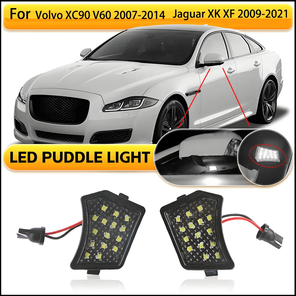 LED Rearview Mirror Light Super Bright Premium For Volvo XC90 V60 S40 V50 & Jaguar XK XF 2007-2021