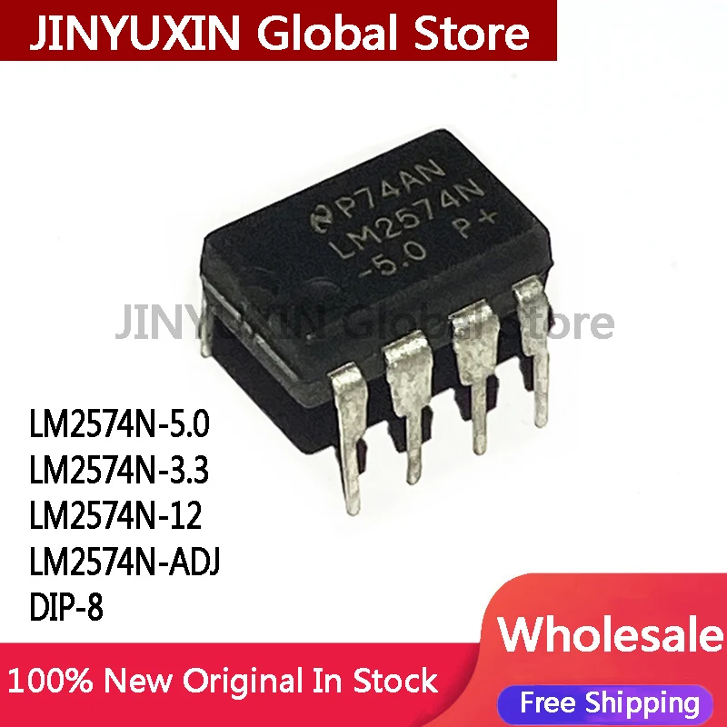2Pcs LM2574N-5.0 LM2574N-3.3 LM2574N-12 LM2574N-ADJ LM2574HVN LM2574N-5.0 -3.3 -12 -ADJ DIP-8  IC in Stock Wholesale